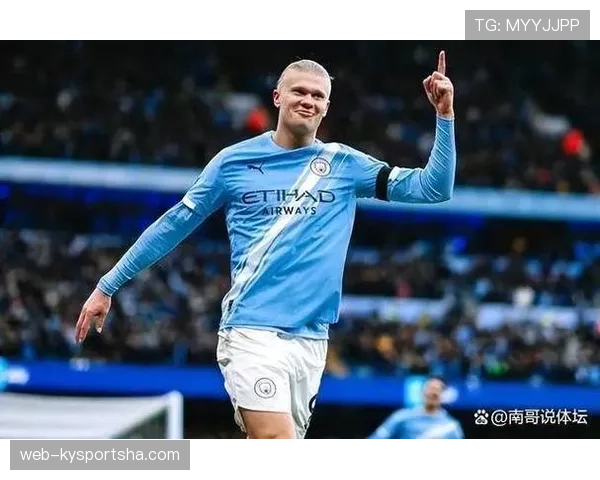 哈兰德在强强对话中的表现稳定性与战术角色解析